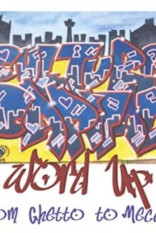 Word Up: From Ghetto to Mecca