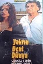 Yaktın Beni Dünya (1980) afişi Yaktın Beni Dünya (1980) afişi