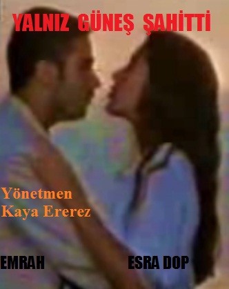 Yalnız Güneş Şahitti (1994) afişi Yalnız Güneş Şahitti (1994) afişi