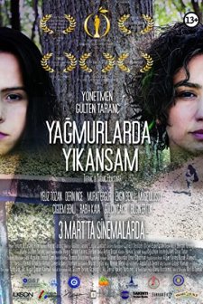 Yağmurlarda Yıkansam (2016) afişi