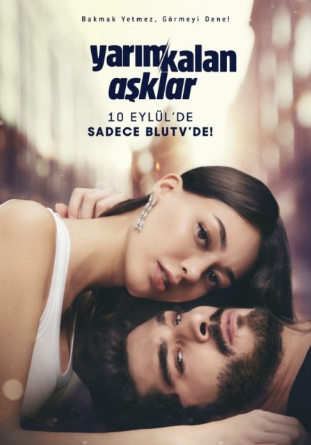 Yarım Kalan Aşklar (2020) afişi Yarım Kalan Aşklar (2020) afişi