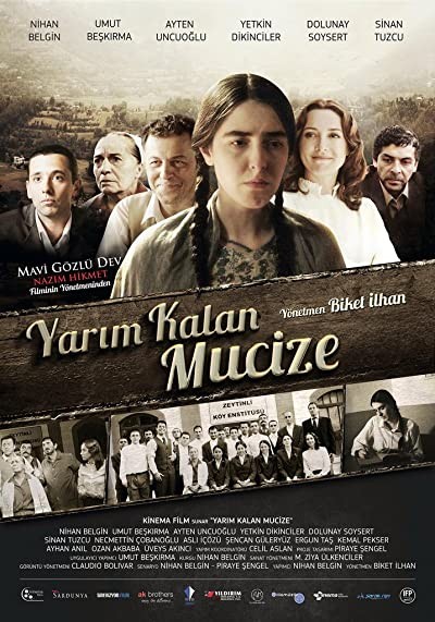 Yarım Kalan Mucize (2013) afişi Yarım Kalan Mucize (2013) afişi