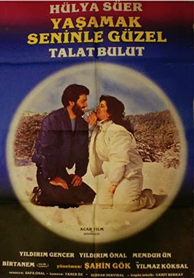 Yaşamak Seninle Güzel (1982) afişi Yaşamak Seninle Güzel (1982) afişi