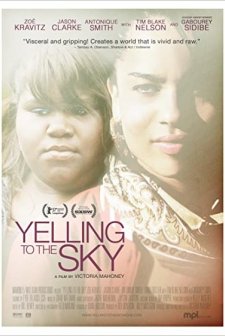 Yelling To The Sky (2011) afişi