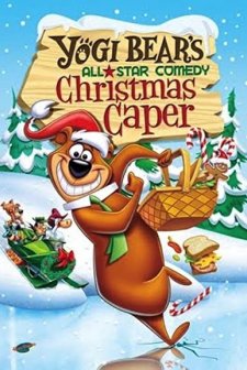Yogi Bear's All-star Comedy Christmas Caper (1982) afişi