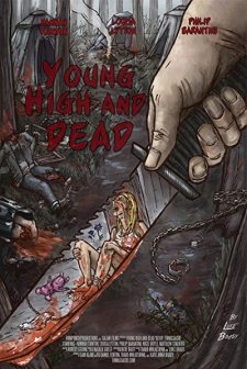 Young, High And Dead (2013) afişi