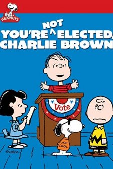 You're Not Elected, Charlie Brown (1972) afişi