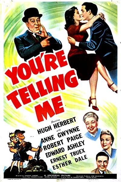 You're Telling Me (1942) afişi You're Telling Me (1942) afişi