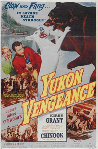 Yukon Vengeance (1954) afişi Yukon Vengeance (1954) afişi