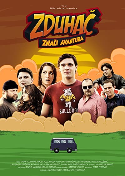 Zduhac znaci avantura (2011) afişi Zduhac znaci avantura (2011) afişi