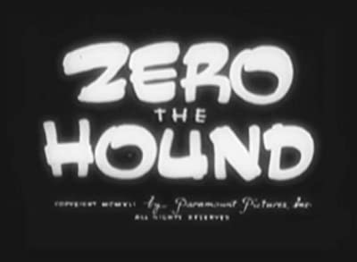 Zero The Hound (1941) afişi Zero The Hound (1941) afişi