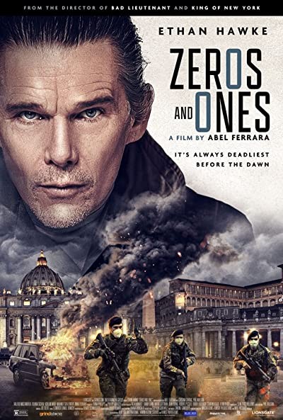 Zeros and Ones (2021) afişi Zeros and Ones (2021) afişi