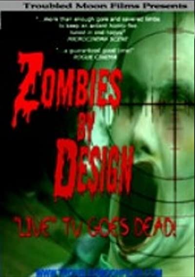 Zombies By Design (2006) afişi Zombies By Design (2006) afişi
