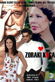 Zoraki Koca (2007) afişi