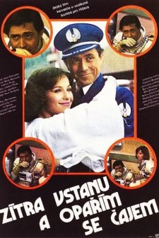 Zítra Vstanu A Oparím Se Cajem (1977) afişi