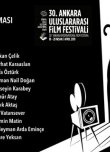 30. Ankara Uluslararası Film Festivali’nde Yarışacak Uzun Metrajlı Filmler Belli Oldu!