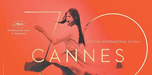 2017 Cannes Film Festivali Yarışma Filmleri Belli Oldu!