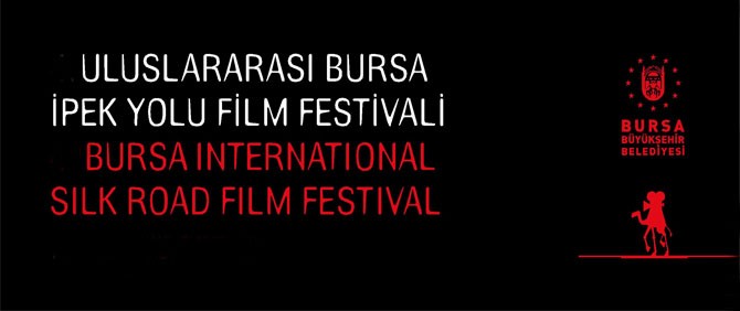 Bursa, Uluslararası İpek Yolu Film Festivali'ne Sahip Çıkıyor!