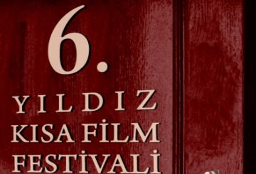 Yıldız Kısa Film Festivali 6. Yılında!