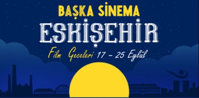 Başka Sinema Yaza Eskişehir'de Açıkhava Gösterimleri İle Veda Ediyor! Başka Sinema Yaza Eskişehir'de Açıkhava Gösterimleri İle Veda Ediyor!