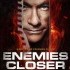 Van Damme'dan Enemies Closer Fragmanı
