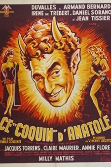 Ce Coquin D'anatole (1951) afişi