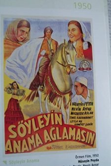 Söyleyin Anama Ağlamasın (1950) afişi