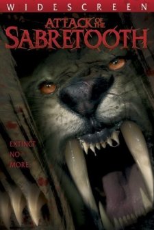 Attack of the Sabretooth (2005) afişi