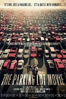 The Parking Lot Movie (2010) afişi