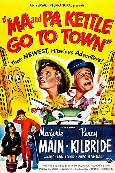 Ma And Pa Kettle Go To Town (1950) afişi