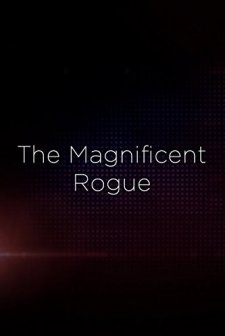 The Magnificent Rogue (1946) afişi