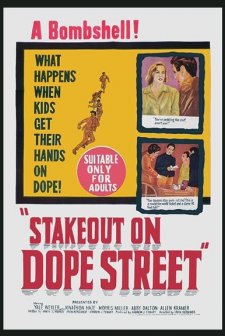 Stakeout On Dope Street (1958) afişi
