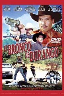 El Bronco De Durango (2002) afişi