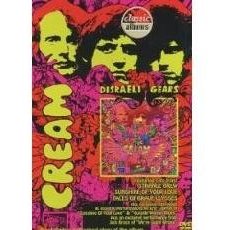 Classic Albums: Cream - Disraeli Gears (2006) afişi