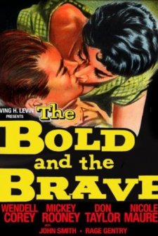The Bold And The Brave (1956) afişi