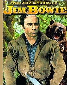The Adventures Of Jim Bowie (1956) afişi