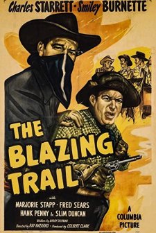The Blazing Trail (1949) afişi