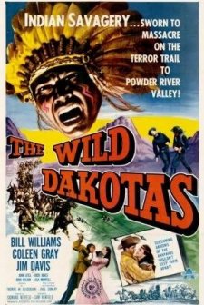 The Wild Dakotas (1956) afişi