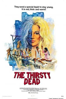 The Thirsty Dead (1974) afişi