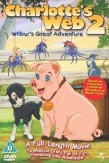 Charlotte's Web 2: Wilbur's Great Adventure (2003) afişi