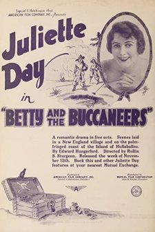 Betty And The Buccaneers (1917) afişi