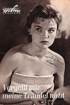 Vergeßt Mir Meine Traudel Nicht (1957) afişi