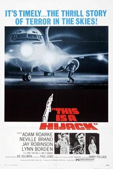 This Is a Hijack (1973) afişi