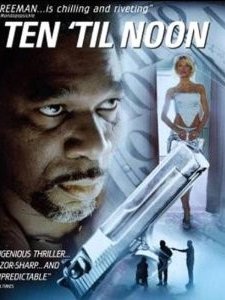 Ten 'til Noon (2006) afişi