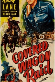 Covered Wagon Raid (1950) afişi