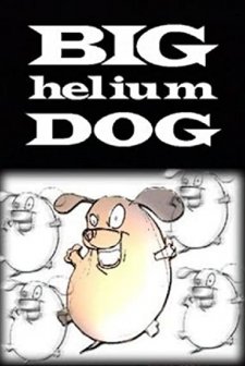 Big Helium Dog (1999) afişi