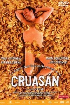 Lo Mejor Que Le Puede Pasar A Un Cruasán (2003) afişi
