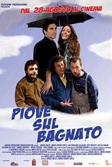 Piove Sul Bagnato (2009) afişi
