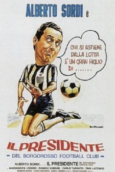 Il Presidente Del Borgorosso Football Club (1970) afişi