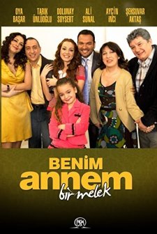 Benim Annem Bir Melek (2008) afişi